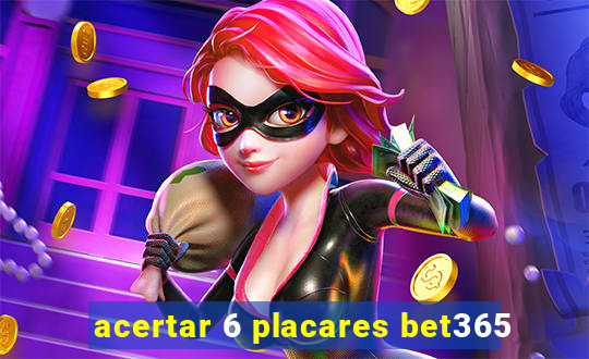 acertar 6 placares bet365